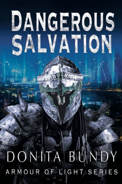 Cover for Donita Bundy · Dangerous Salvation (Paperback Book) (2020)