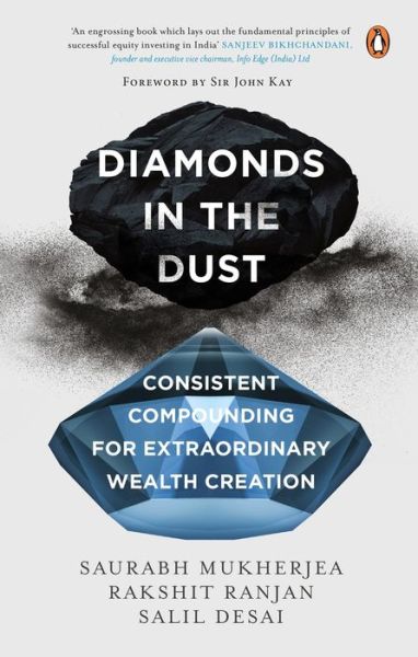 Cover for Saurabh Mukherjea · Diamonds in the Dust: Consistent Compounding for Extraordinary Wealth Creation | Latest must read book by the bestselling author of Coffee Can Investing | Self help, Investment Books by Penguin (Hardcover Book) (2021)