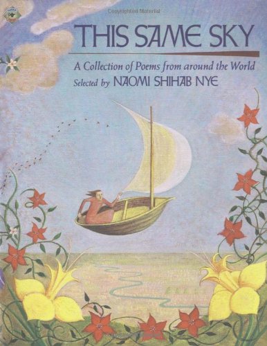This Same Sky: a Collection of Poems from Around the World - Naomi Shihab Nye - Livros - Aladdin - 9780689806308 - 1 de maio de 1996