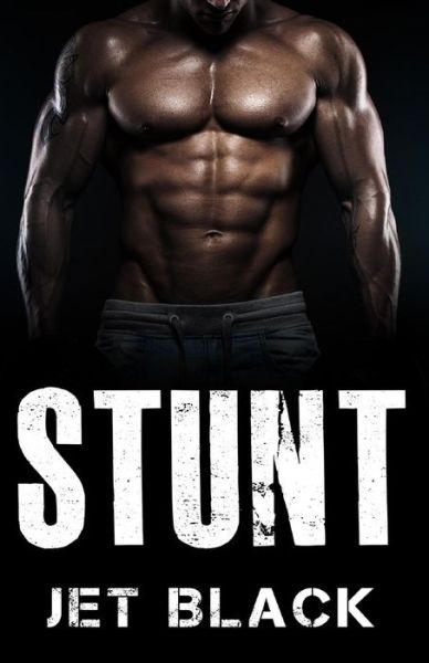 Cover for Jet Black · Stunt (The Ricky Stunt Series) (Volume 1) (Paperback Book) (2014)