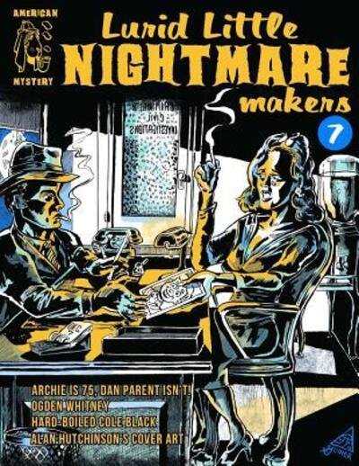 Cover for Matthew H. Gore · Lurid Little Nightmare Makers Volume Seven (Taschenbuch) (2016)