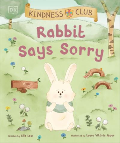 Cover for Ella Law · Kindness Club Rabbit Says Sorry (Buch) (2023)