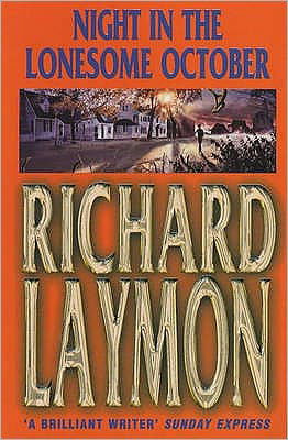 Night in the Lonesome October: Heartbreak leads to a sinister after-dark journey - Richard Laymon - Książki - Headline Publishing Group - 9780747258308 - 4 października 2001