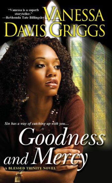 Cover for Vanessa Davis Griggs · Goodness And Mercy: A Blessed Trinity Novel (Paperback Book) (2011)