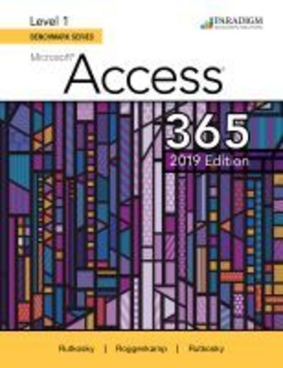 Cover for Nita Rutkosky · Benchmark Series: Microsoft Access 2019 Level 1: Text - Benchmark Series (Pocketbok) (2019)