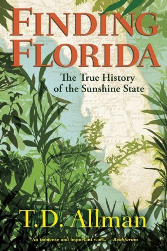 Cover for T. D. Allman · Finding Florida (Pocketbok) (2014)