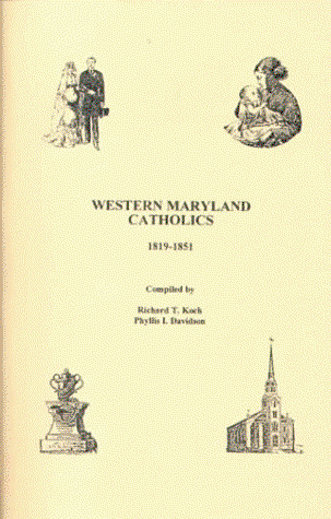 Cover for Phyllis I. Davidson · Western Maryland Catholics, 1819-1851 (Paperback Book) (2012)