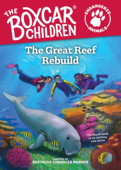 Cover for Gertrude Chandler Warner · The Great Reef Rebuild - Boxcar Children (Pocketbok) (2023)