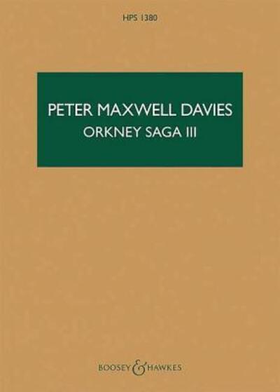 Cover for Peter Maxwell Davies · Orkney Saga III (Book) (2013)