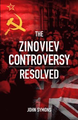 Cover for John Symons · The Zinoviev Controversy Resolved (Paperback Book) (2019)