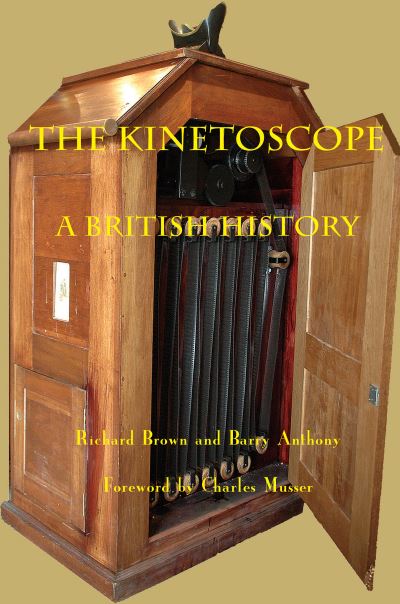 Cover for Richard Brown · The Kinetoscope: A British History (Pocketbok) (2017)