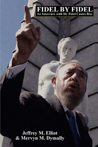 Cover for Fidel Castro · Fidel by Fidel: an Interview with Dr. Fidel Castro Ruz, President of the Republic of Cuba (I.o. Evans Studies in the Philosophy and Criticism of Litera) (Paperback Bog) (2009)