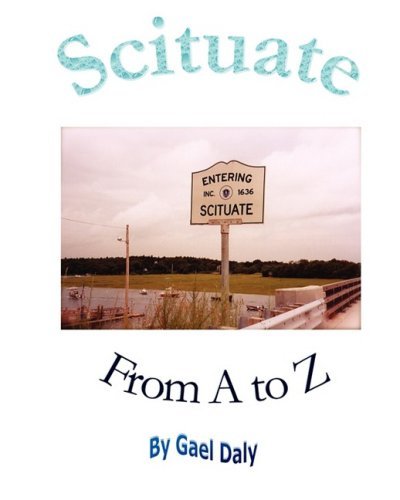 Cover for Gael Daly · Scituate from a to Z (Taschenbuch) (2008)