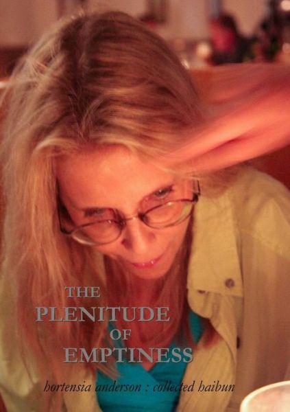 Cover for Hortensia Anderson · The Plenitude of Emptiness (Paperback Book) (2010)