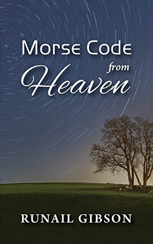 Cover for Runail Gibson · Morse Code from Heaven (Pocketbok) (2014)