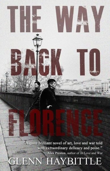 Cover for Glenn Haybittle · The Way Back to Florence (Paperback Book) (2015)