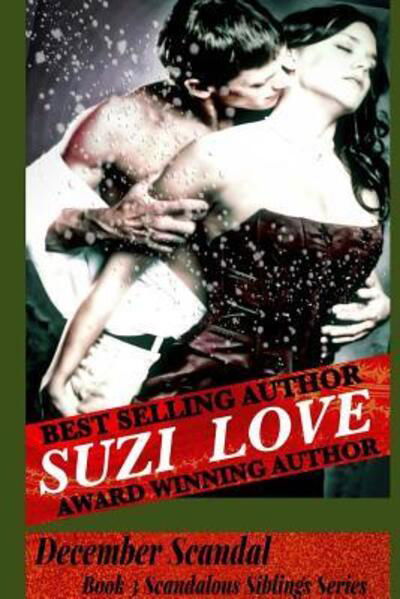 Cover for Suzi Love · December Scandal (Book) (2015)