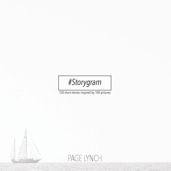 Cover for Page Lynch · Storygram (Paperback Book) (2015)