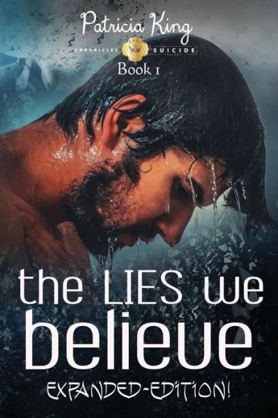 Cover for Patricia King · The LIES We Believe (Taschenbuch) (2016)