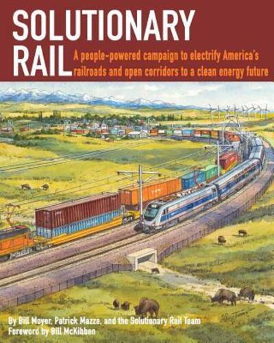 Cover for Bill Moyer · Solutionary Rail (Paperback Book) (2016)