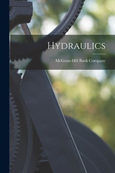 Cover for McGraw-Hill Book Company · Hydraulics (Book) (2022)