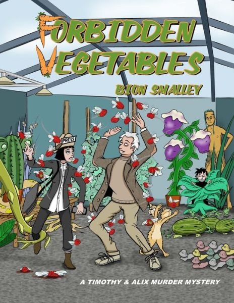 Cover for Bion Smalley · Forbidden Vegetables (Paperback Book) (2019)