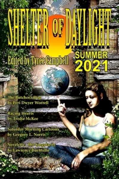 Shelter of Daylight Summer 2021 - Tyree Campbell - Böcker - IngramSpark - 9781087971308 - 17 juni 2021