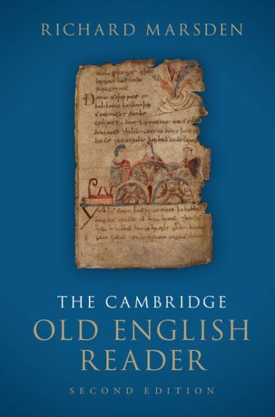 Cover for Marsden, Richard (University of Nottingham) · The Cambridge Old English Reader (Hardcover Book) [2 Revised edition] (2015)