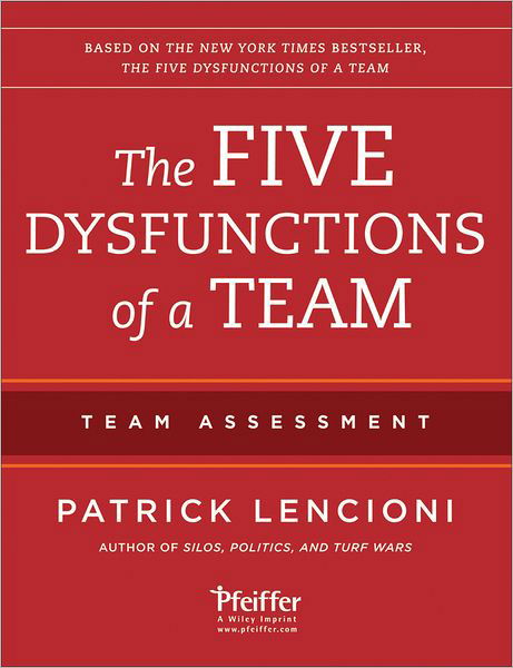 Cover for Lencioni, Patrick M. (Emeryville, California) · The Five Dysfunctions of a Team: Team Assessment (Pocketbok) (2012)