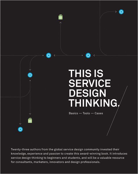 Cover for Marc Stickdorn · This Is Service Design Thinking: Basics, Tools, Cases (Paperback Book) (2011)