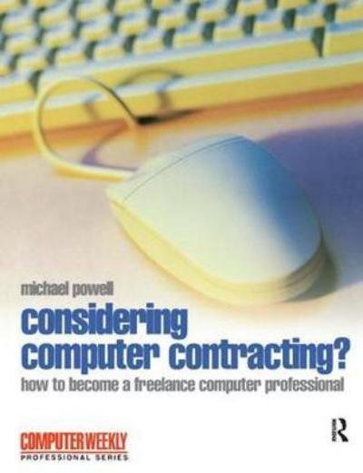 Cover for Michael Powell · Considering Computer Contracting? (Hardcover bog) (2017)