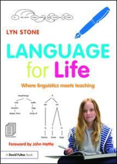 Cover for Lyn Stone · Language for Life: Where linguistics meets teaching (Paperback Book) (2015)