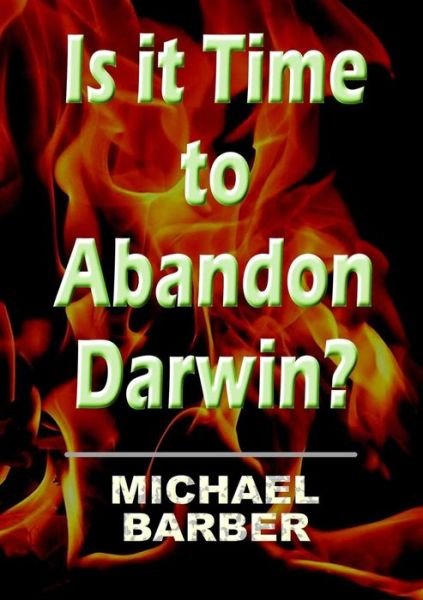 Cover for Michael Barber · Is It Time to Abandon Darwin? (Paperback Bog) (2014)