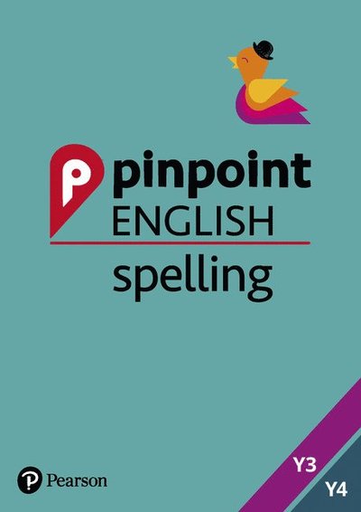 Cover for Sarah Snashall · Pinpoint English Spelling Years 3 and 4: Photocopiable Targeted Practice - Pinpoint (Spiral Book) (2018)