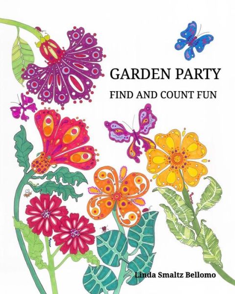 Cover for Linda Smaltz Bellomo · Garden Party Find and Count Fun (Paperback Book) (2015)