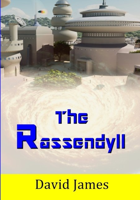 Cover for David James · The Rassendyll (Paperback Bog) (2016)