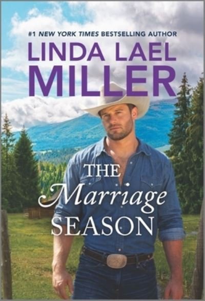 Cover for Linda Lael Miller · The Marriage Season (Taschenbuch) (2021)