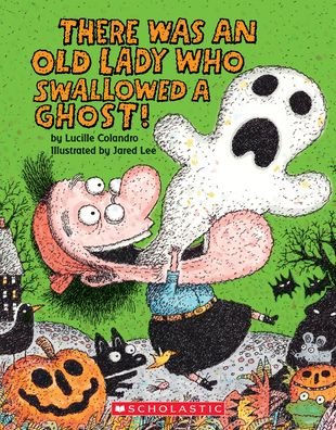 Cover for Lucille Colandro · There Was an Old Lady Who Swallowed a Ghost! (Board Book) (Board book) (2021)