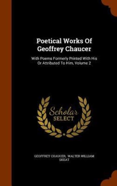 Cover for Geoffrey Chaucer · Poetical Works of Geoffrey Chaucer (Hardcover Book) (2015)