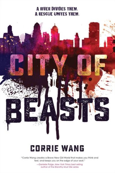 Cover for Corrie Wang · City of Beasts (Paperback Book) (2020)