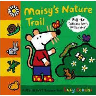 Cover for Lucy Cousins · Maisy's Nature Trail - Maisy (Hardcover Book) (2008)