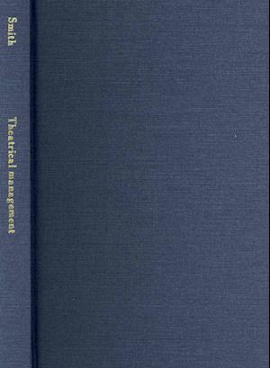 Cover for Solomon Smith · Theatrical Management in the West and South for Thirty Years (The Michigan Historical Reprint Series) (Hardcover Book) (2008)