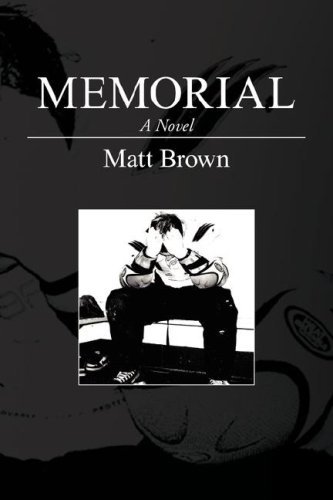 Cover for Matt Brown · Memorial: a Novel (Paperback Book) (2007)