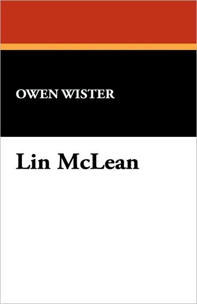 Cover for Owen Wister · Lin Mclean (Paperback Book) (2024)