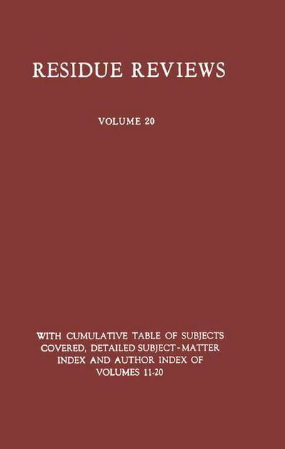 Cover for Francis A. Gunther · Residue Reviews: Residues of Pesticides and Other Foreign Chemicals in Foods and Feeds - Reviews of Environmental Contamination and Toxicology (Paperback Book) [Softcover reprint of the original 1st ed. 1968 edition] (2013)