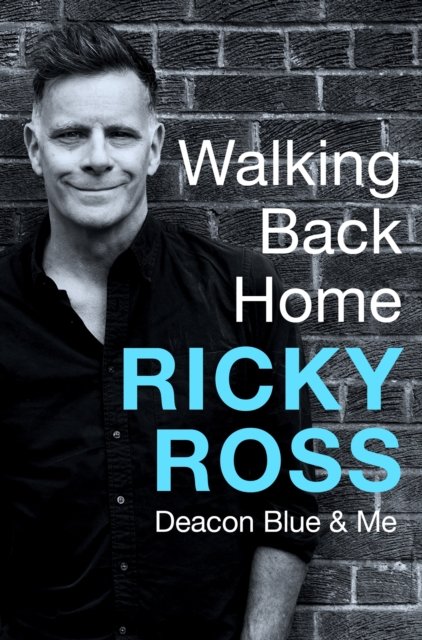 Cover for Ricky Ross · Walking Back Home (Paperback Book) (2023)