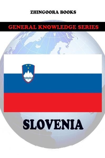 Cover for Zhingoora Books · Slovenia (Paperback Book) (2012)