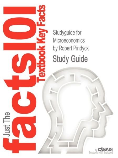 Cover for Robert Pindyck · Studyguide for Microeconomics by Pindyck, Robert, Isbn 9780132857123 (Pocketbok) (2012)