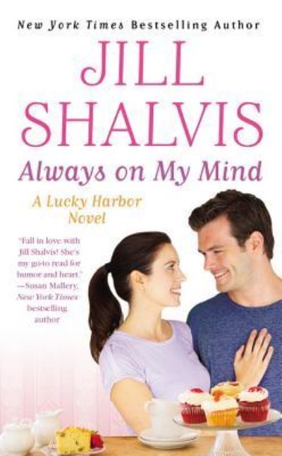 Always on My Mind - Jill Shalvis - Inne - Blackstone Audiobooks - 9781478980308 - 24 września 2013