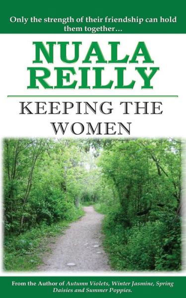 Cover for Nuala Reilly · Keeping the Women (Pocketbok) (2012)